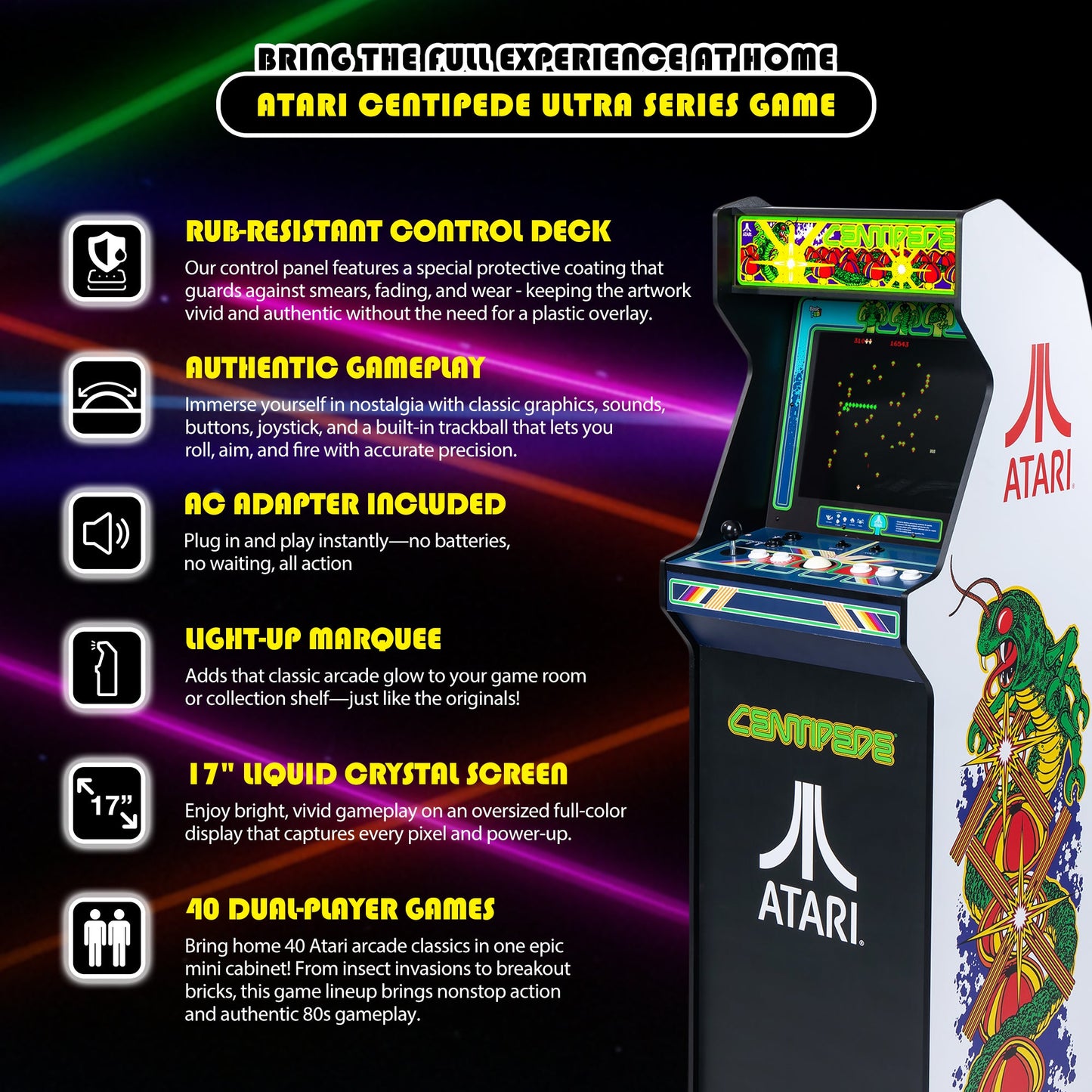 ARCADE CLASSICS – CENTIPEDE ULTRA SERIES, 40 GAME CABINET