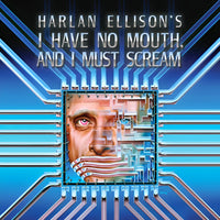 I Have No Mouth, and I Must Scream