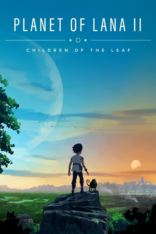 Planet of Lana II: Children of the Leaf - Kindred Spirits Edition